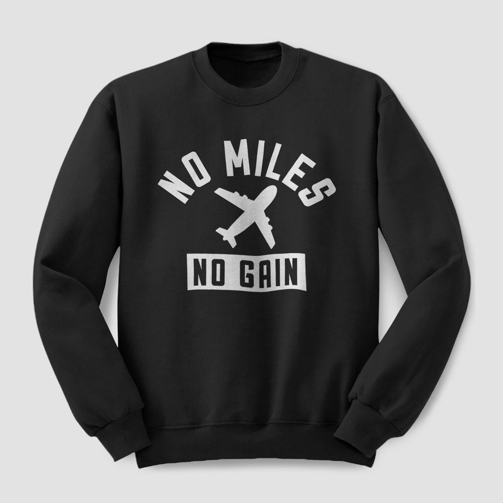 Pas de miles, pas de gain - Sweat-shirt