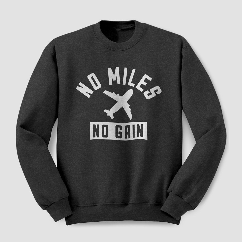 Pas de miles, pas de gain - Sweat-shirt