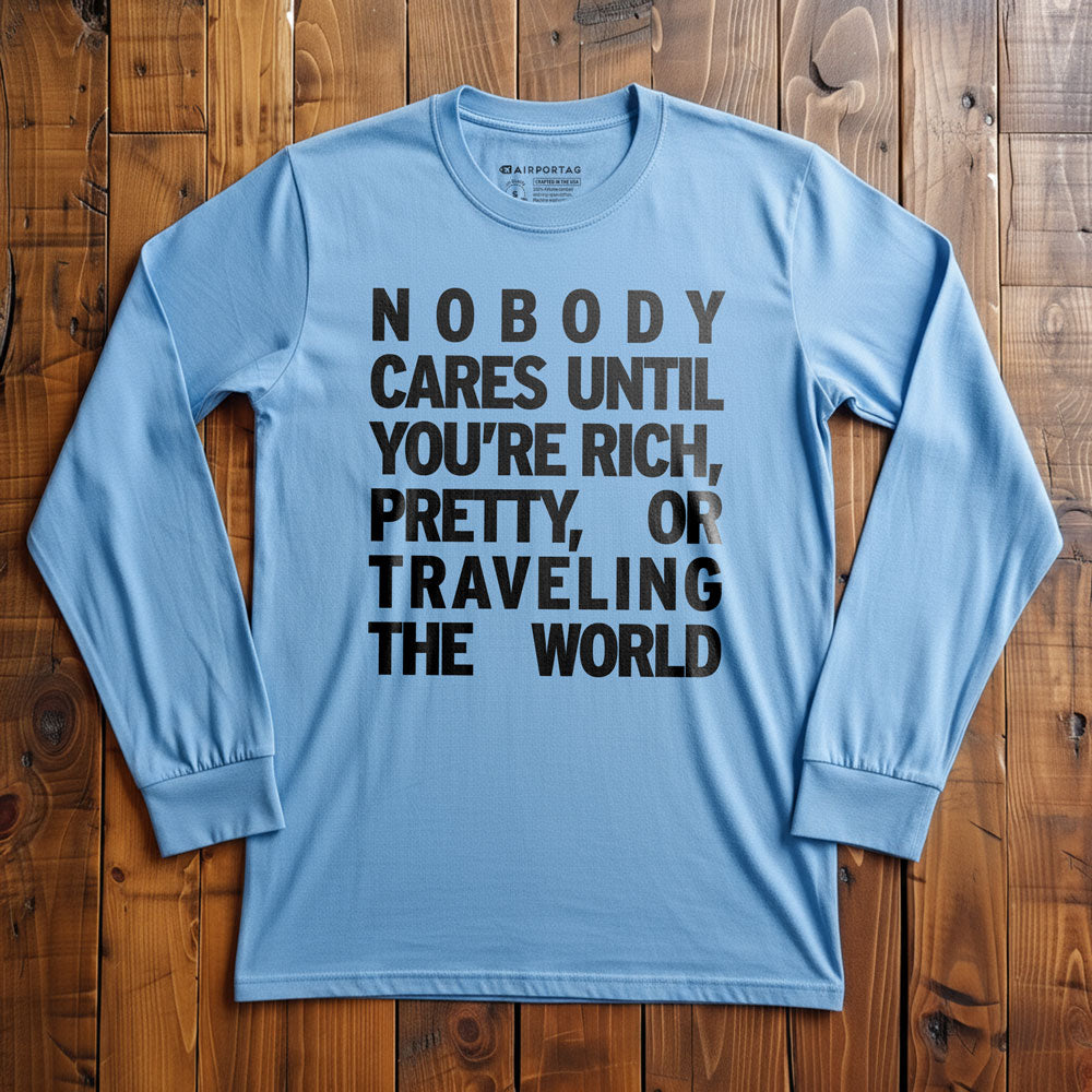 Nobody Cares - Long Sleeve T-Shirt