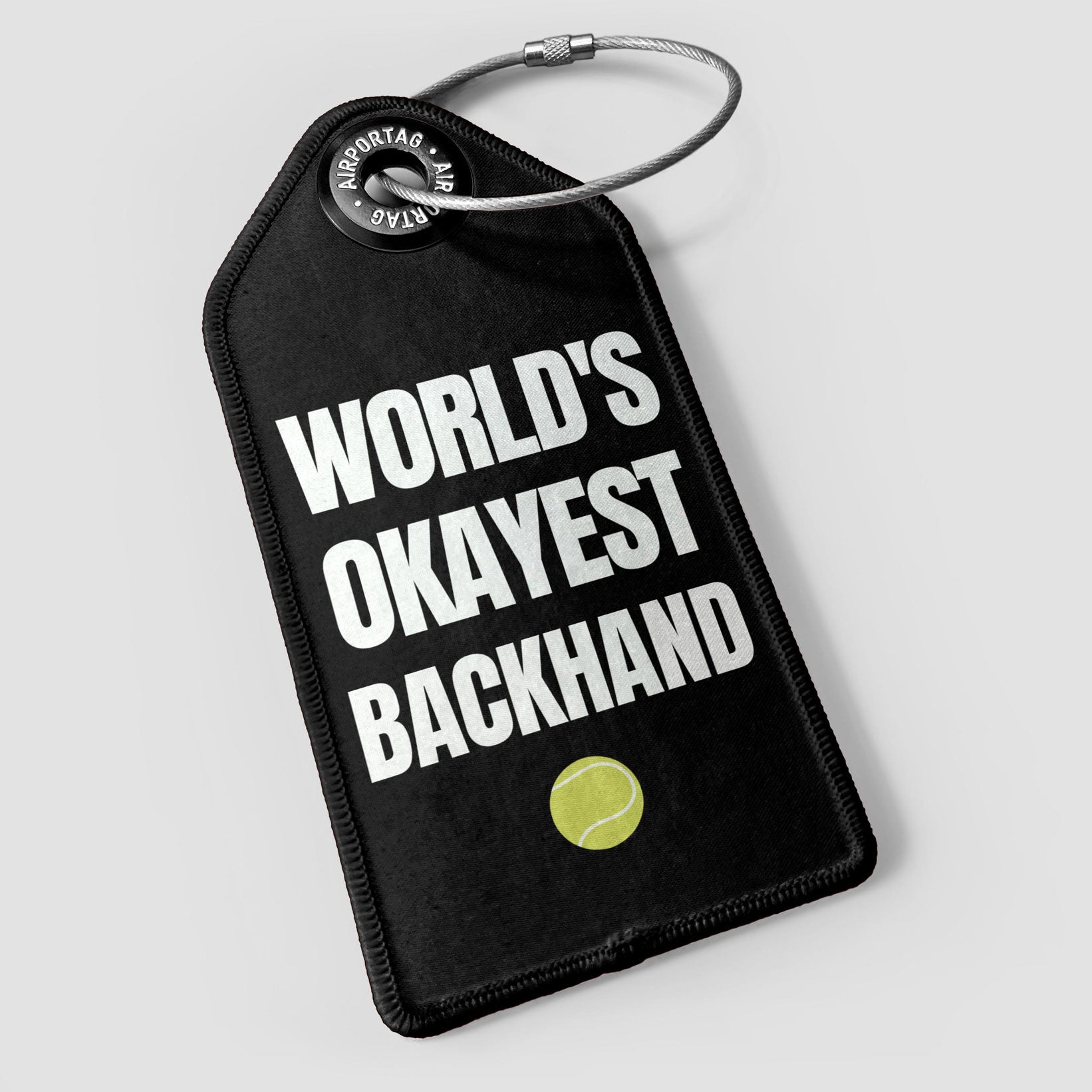 World's Okayest Backhand - Luggage Tag