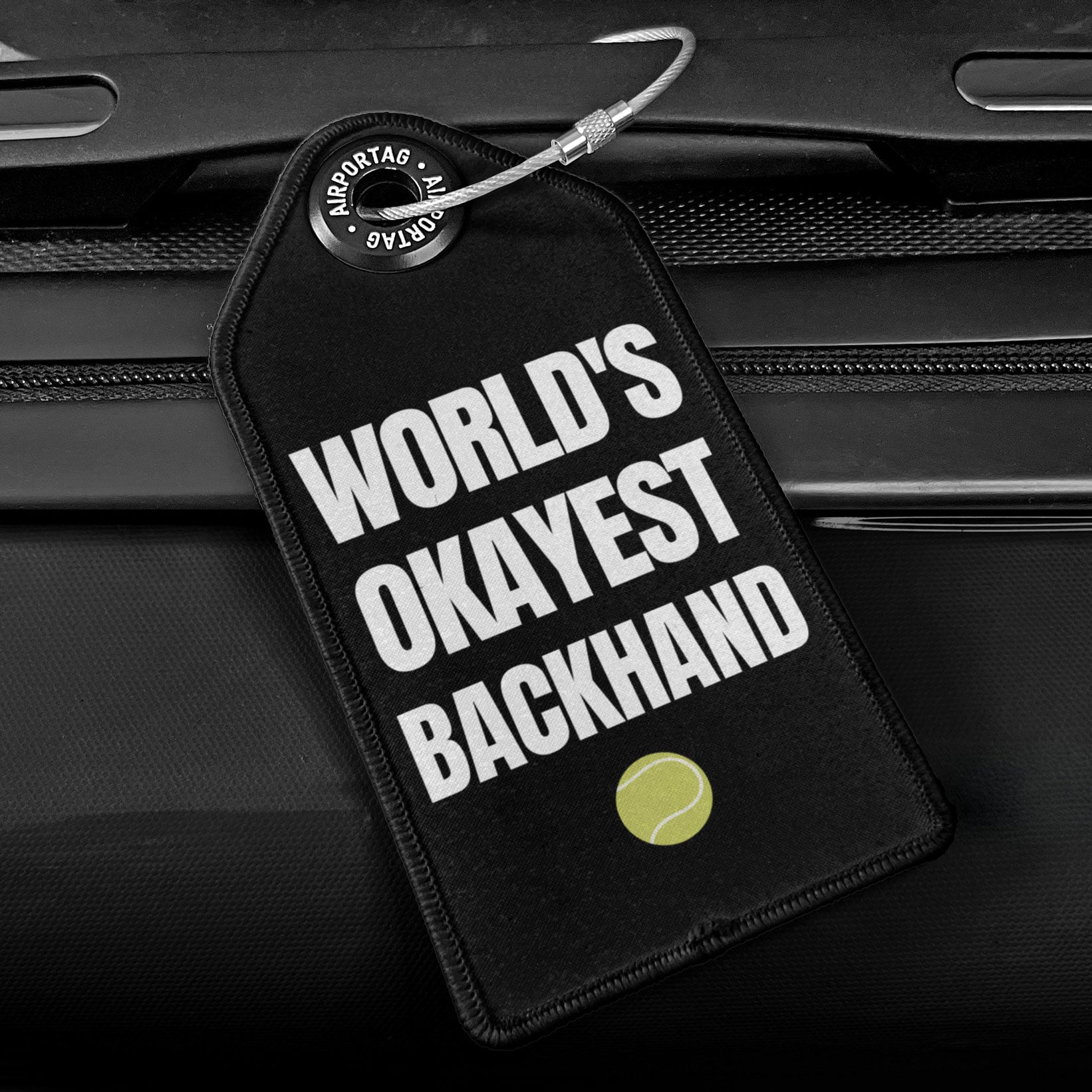 World's Okayest Backhand - Luggage Tag