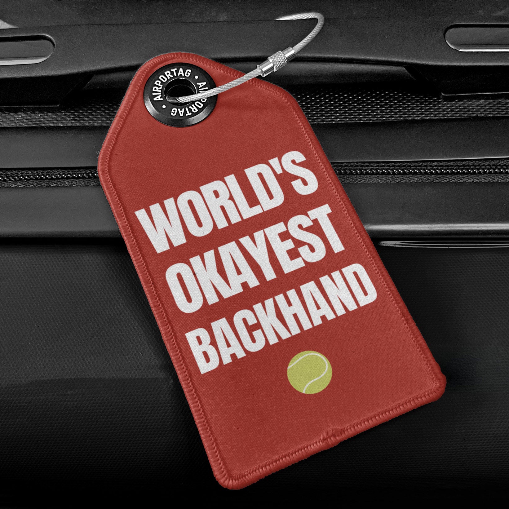 World's Okayest Backhand - Luggage Tag