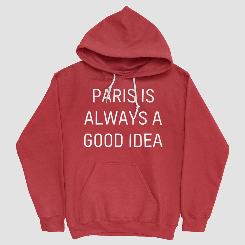 Paris is Always - Pullover Hoody