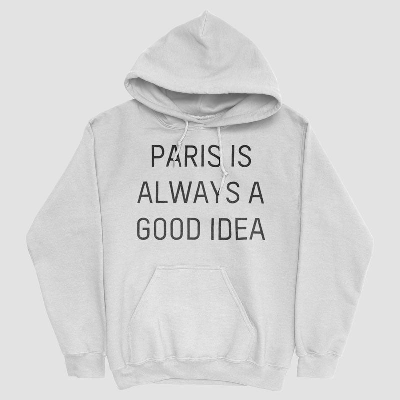 Paris is Always - Pullover Hoody
