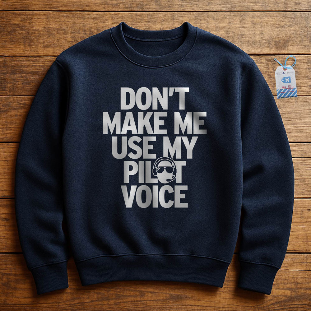 Pilot Voice - Sweatshirt