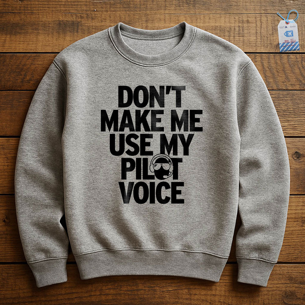 Pilot Voice - Sweatshirt