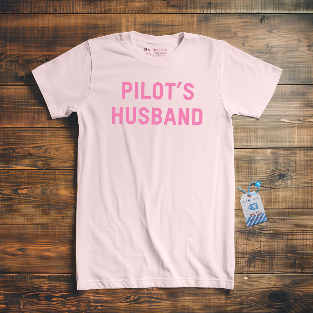 Pilot's Husband - T-Shirt