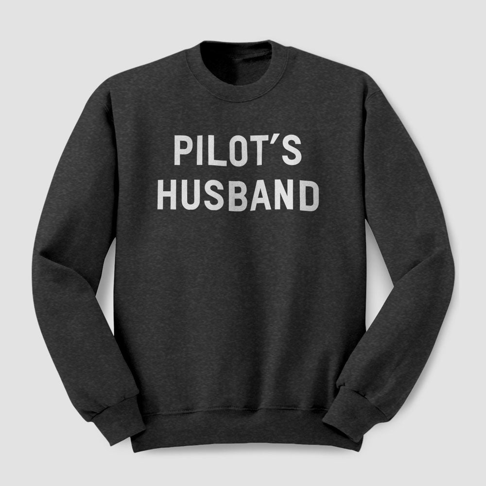 Pilot's Husband - Sweatshirt