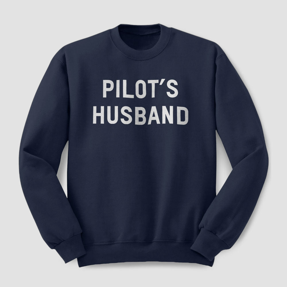 Pilot's Husband - Sweatshirt