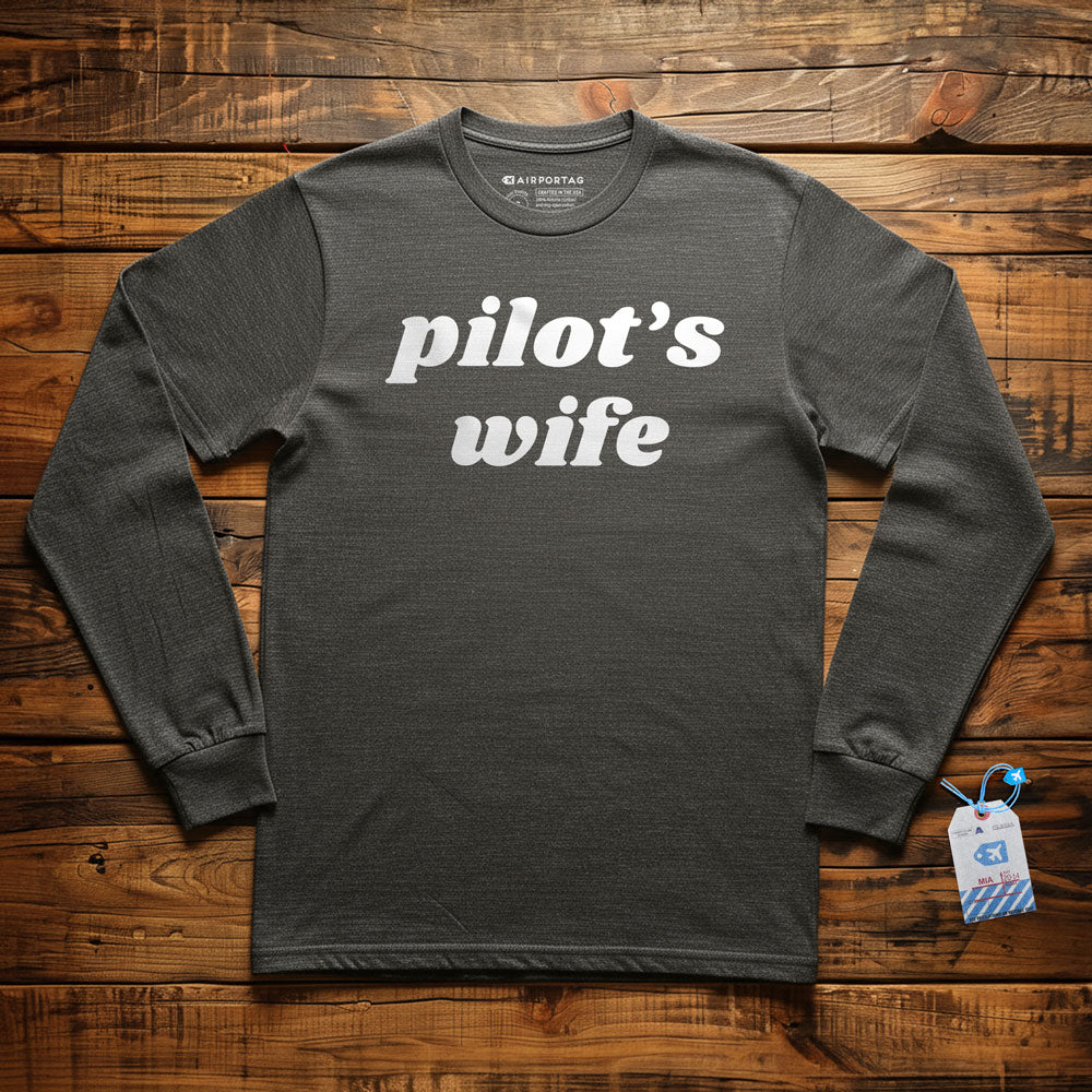 Pilot's Wife - Long Sleeve T-Shirt