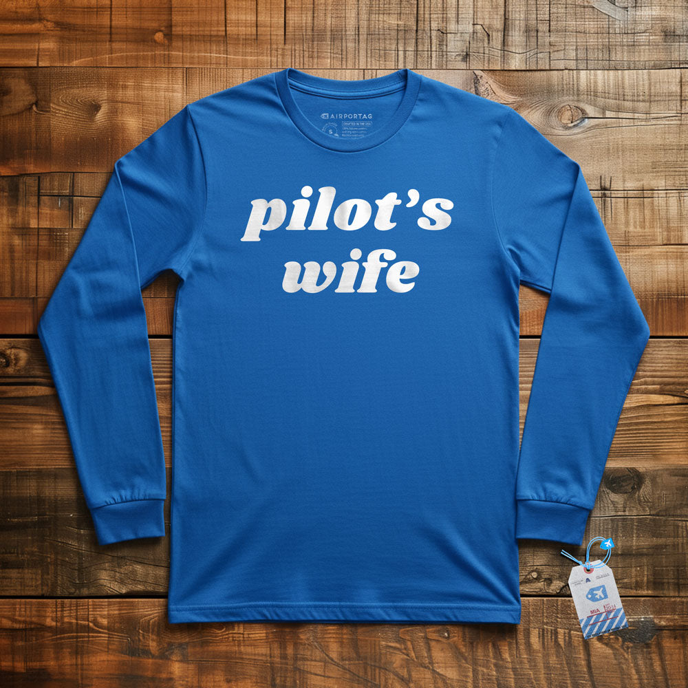 Pilot's Wife - Long Sleeve T-Shirt