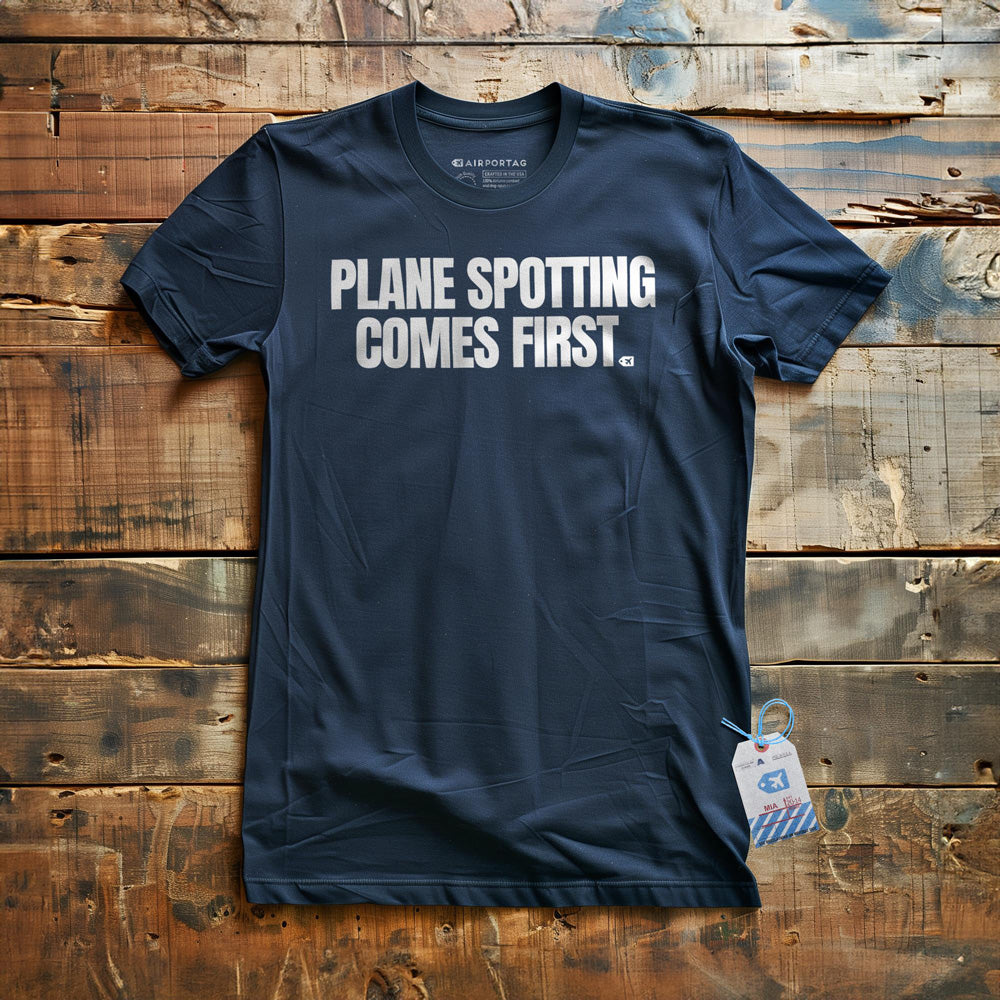 Plane Spotting Comes First - T-Shirt - Navy
