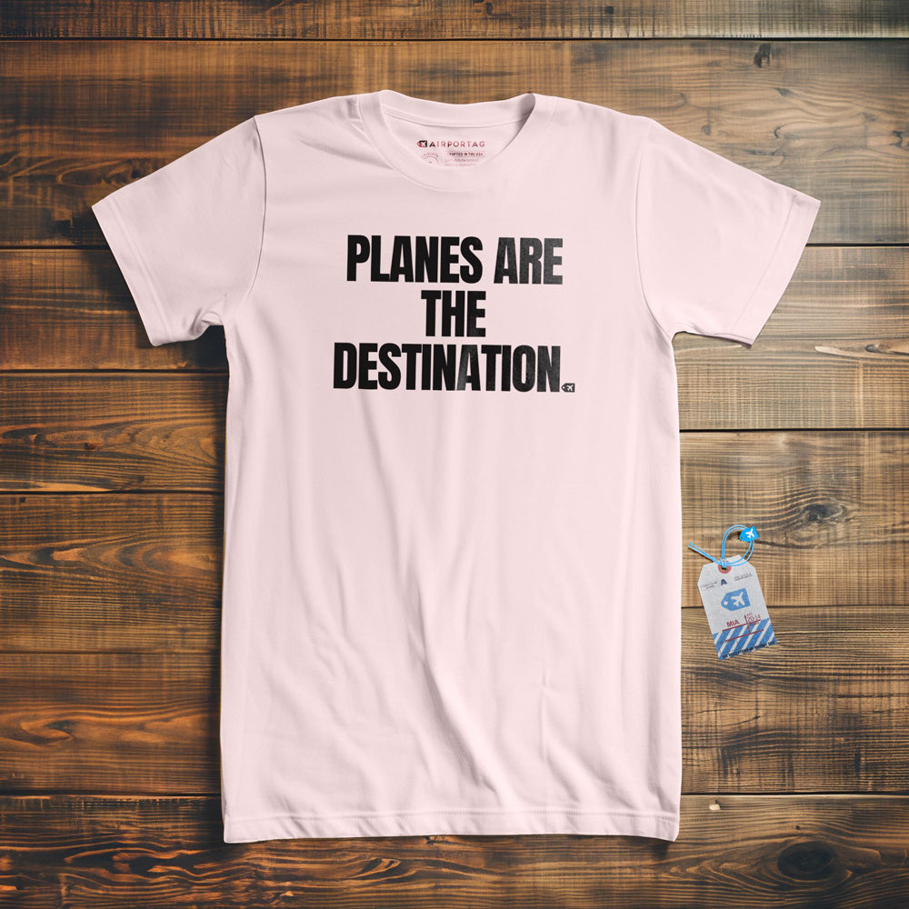 Planes Are the Destination - T-Shirt - Light Pink