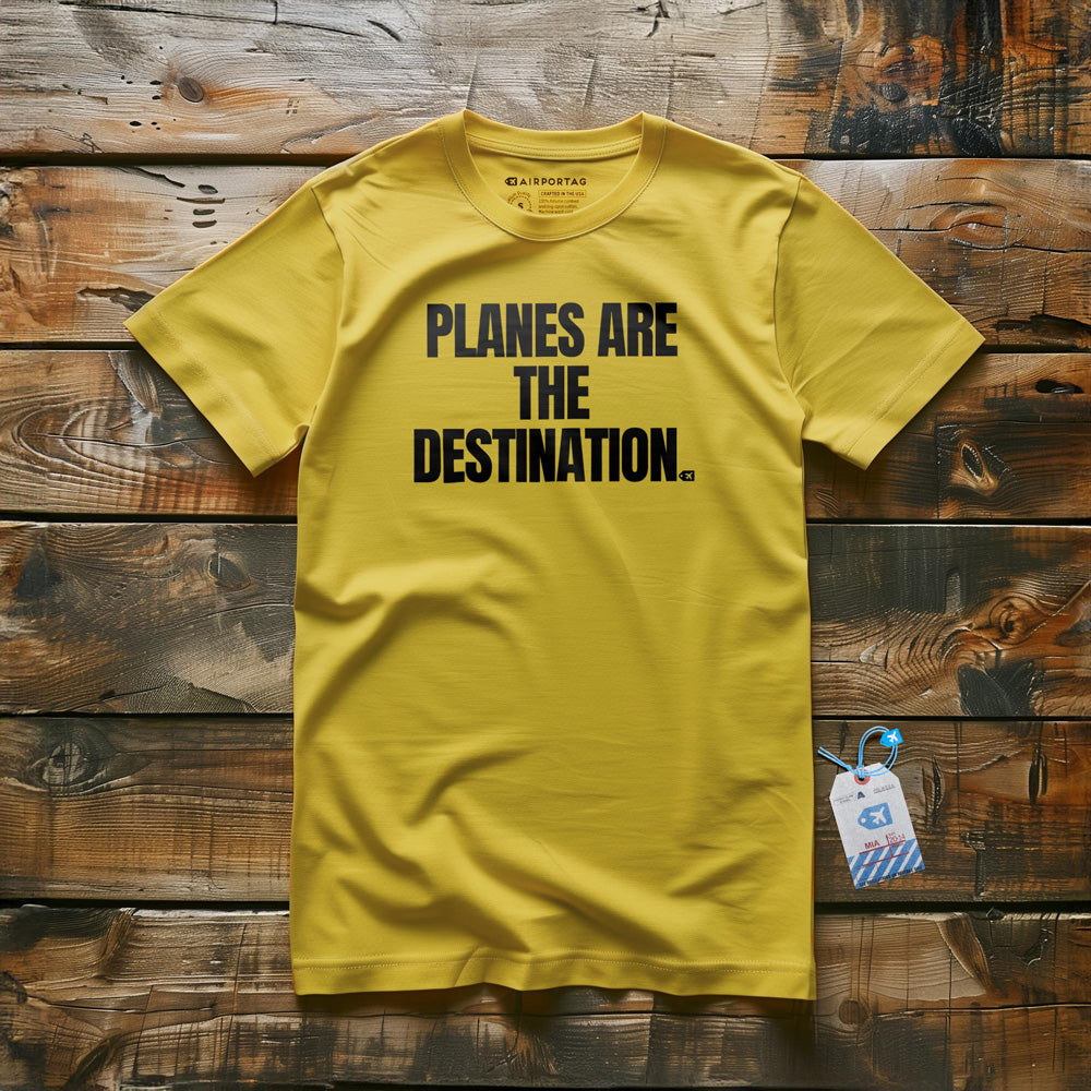 Planes Are the Destination - T-Shirt - Yellow