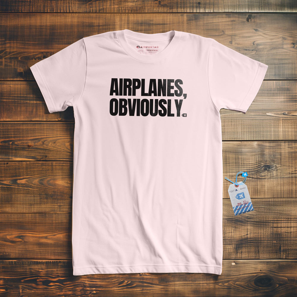 Airplanes, Obviously - T-Shirt - Light Pink