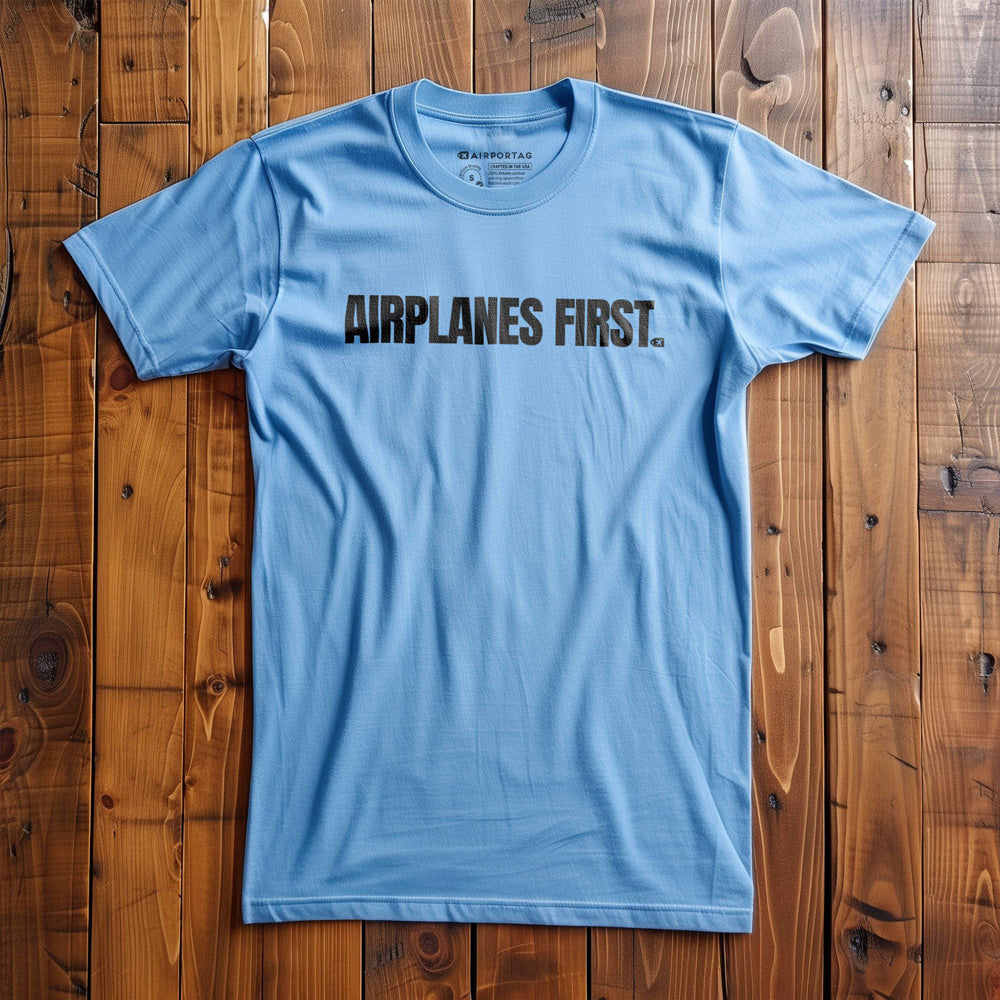 Airplanes First - T-Shirt - Ocean Blue