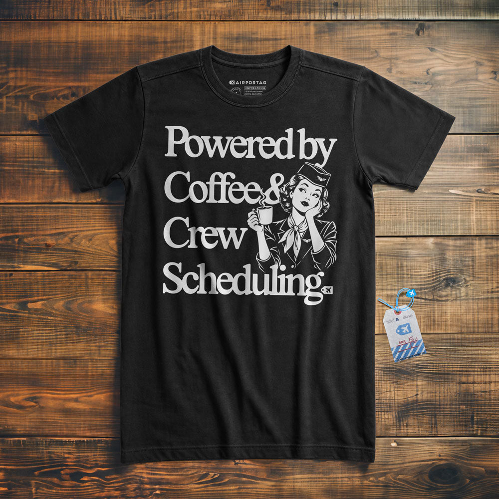 Powered by Coffee & Crew Scheduling - T-Shirt