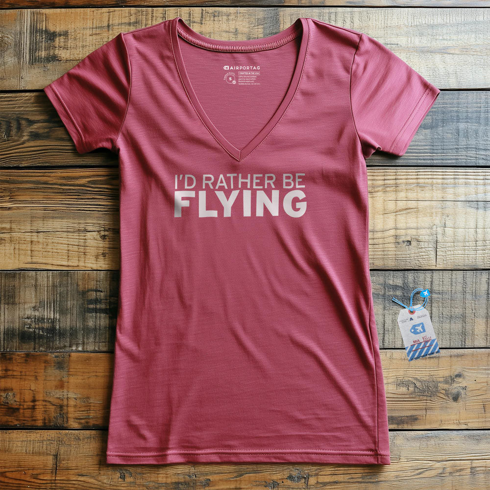 I'd Rather Be Flying - Women's V-Neck T-Shirt