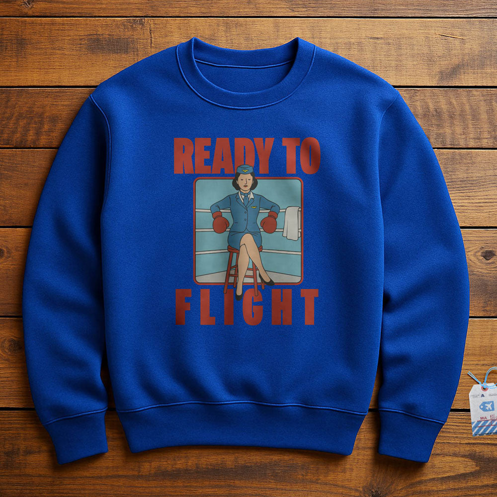 Ready To Flight - Sweatshirt