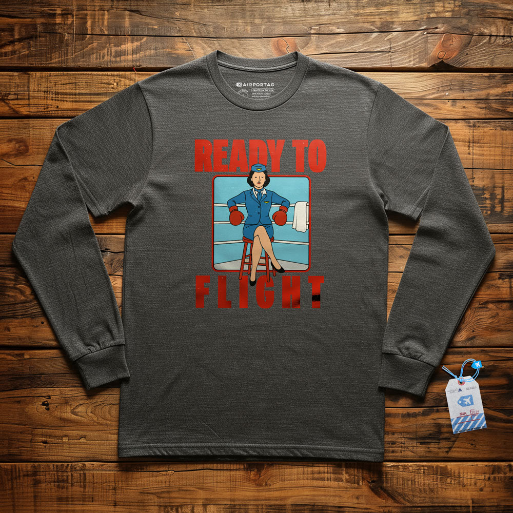 Ready To Flight - Long Sleeve T-Shirt