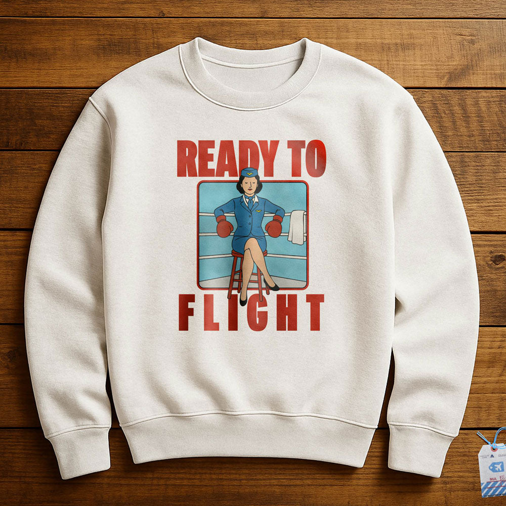 Ready To Flight - Sweatshirt