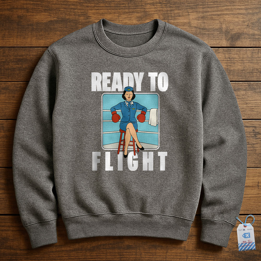 Ready To Flight - Sweatshirt