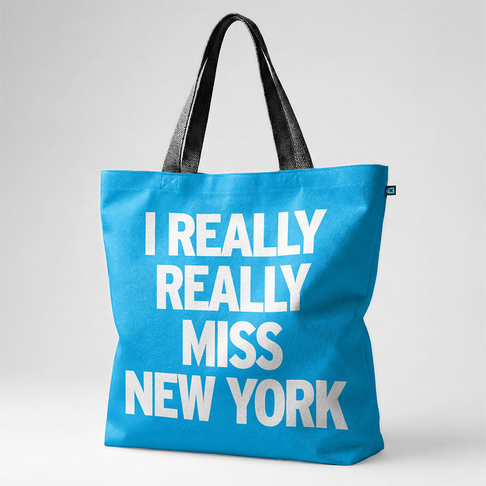 I Really Really Miss New York - Tote Bag