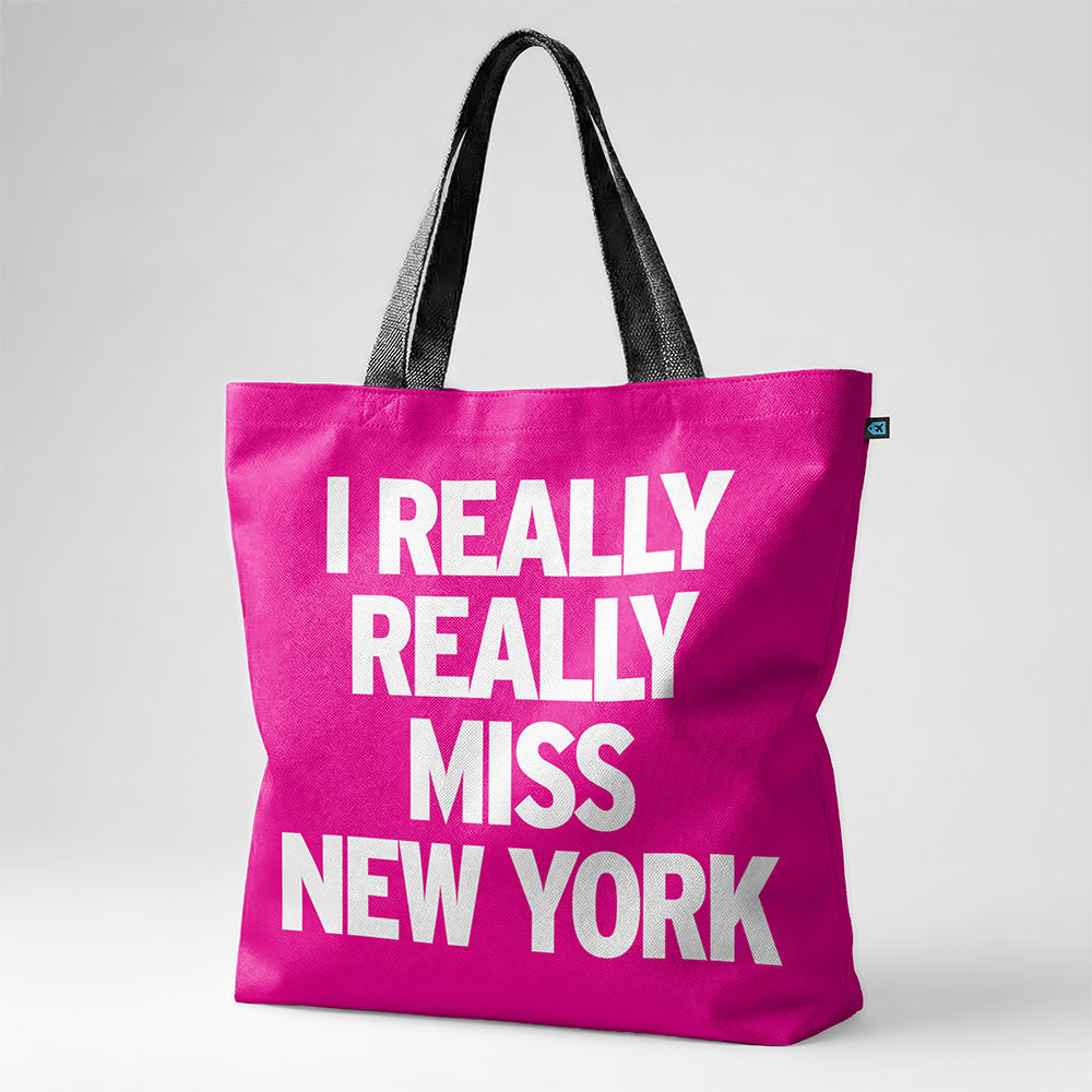 I Really Really Miss New York - Tote Bag