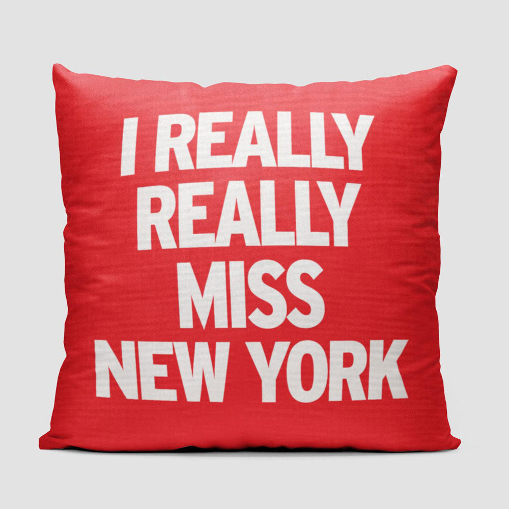 I Really Really Miss New York - Throw Pillow