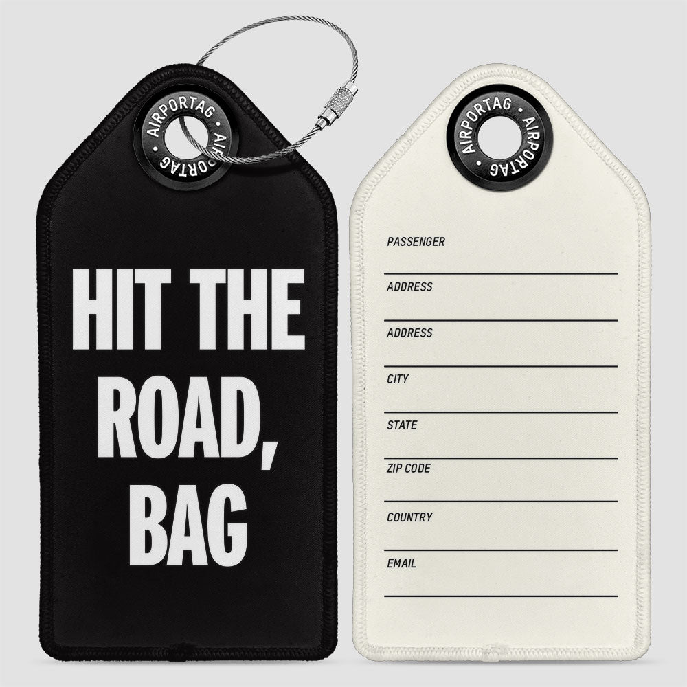 Hit the Road, Bag - Luggage Tag