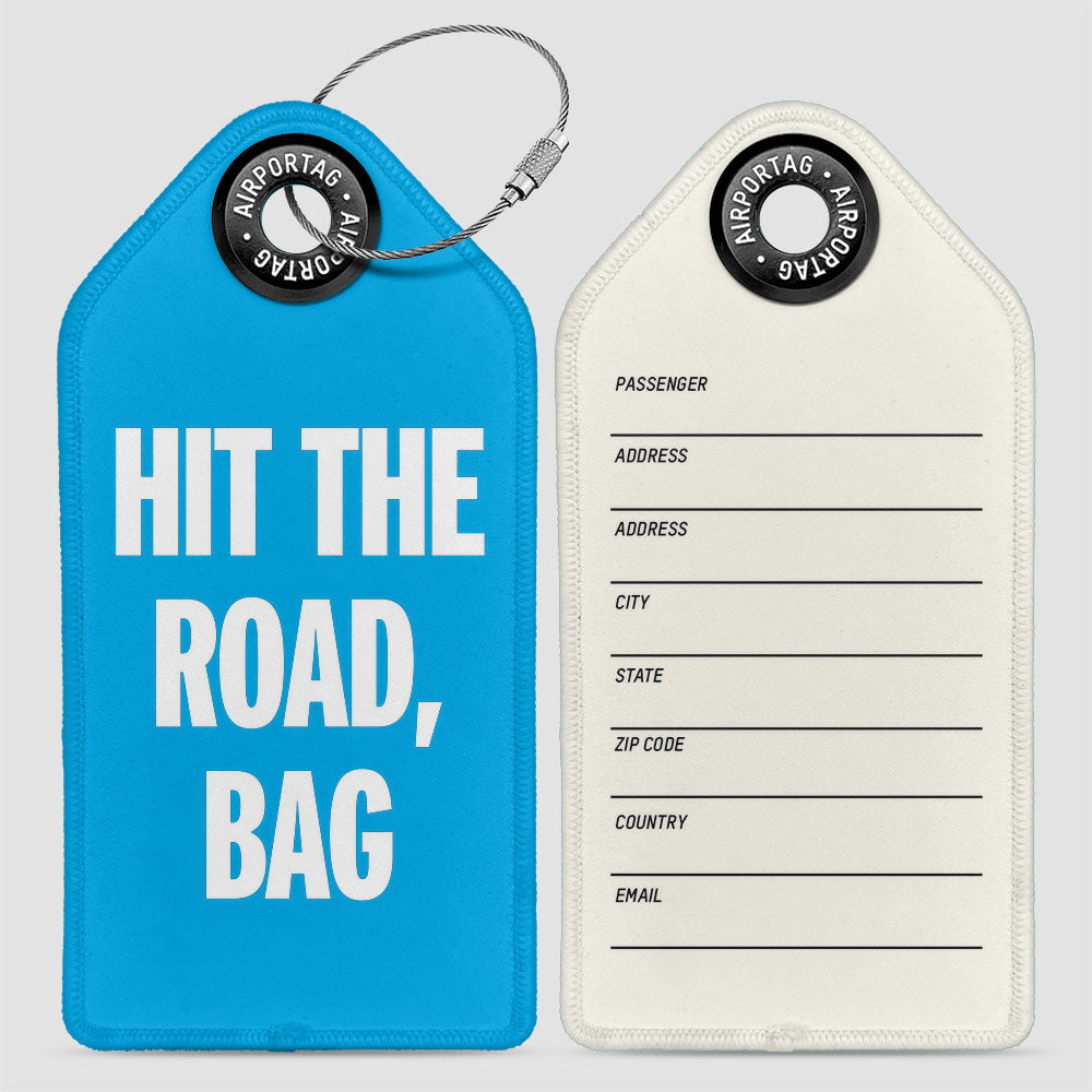 Hit the Road, Bag - Luggage Tag