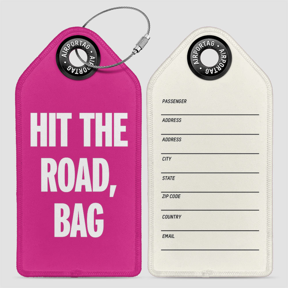 Hit the Road, Bag - Luggage Tag