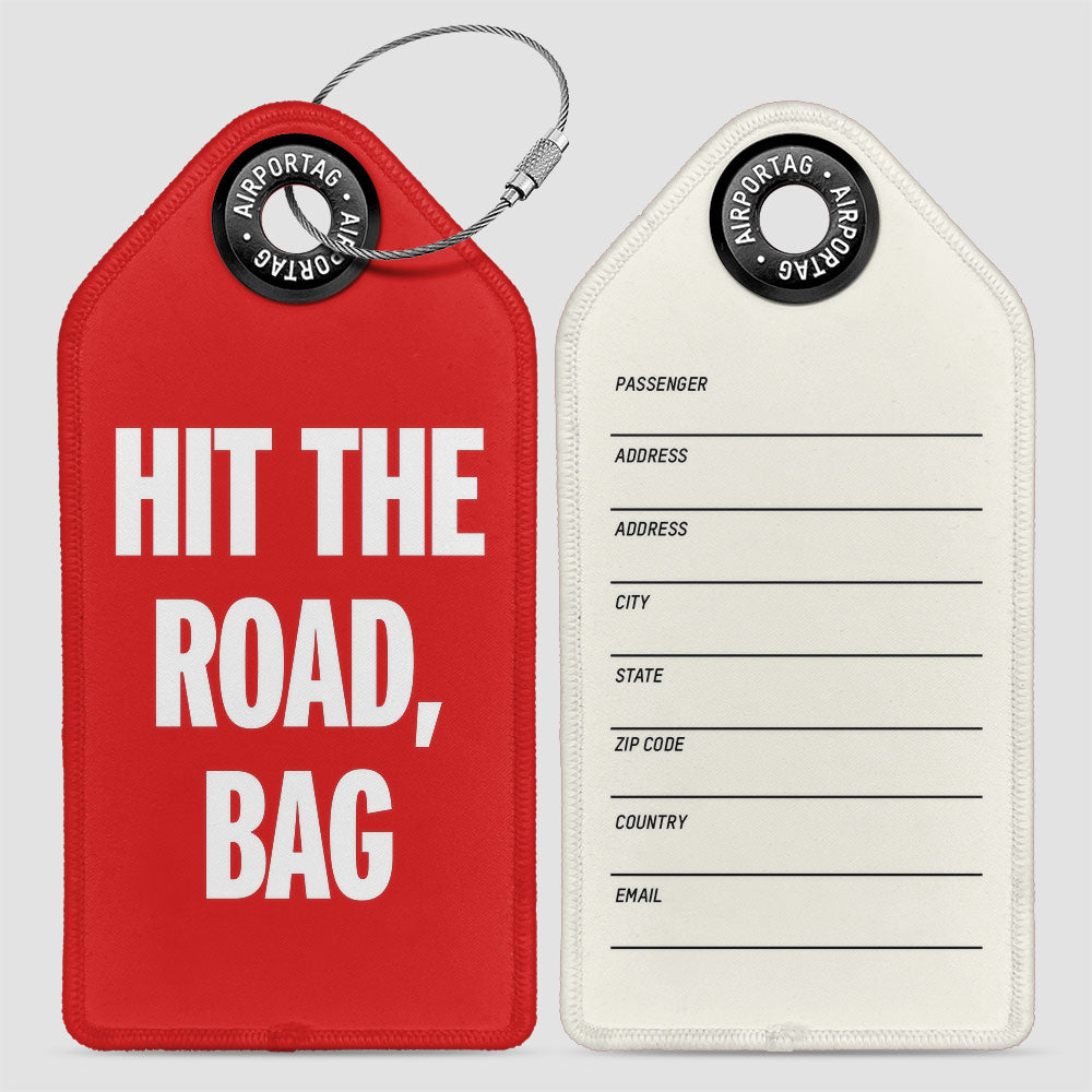 Hit the Road, Bag - Luggage Tag