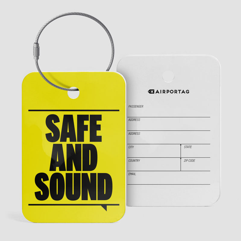 Safe And Sound - Luggage Tag