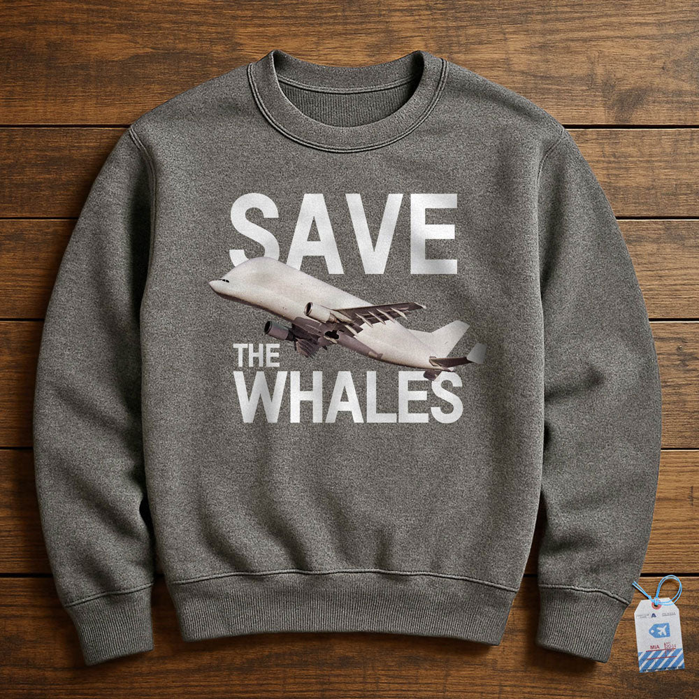 Save The Whales - Sweatshirt