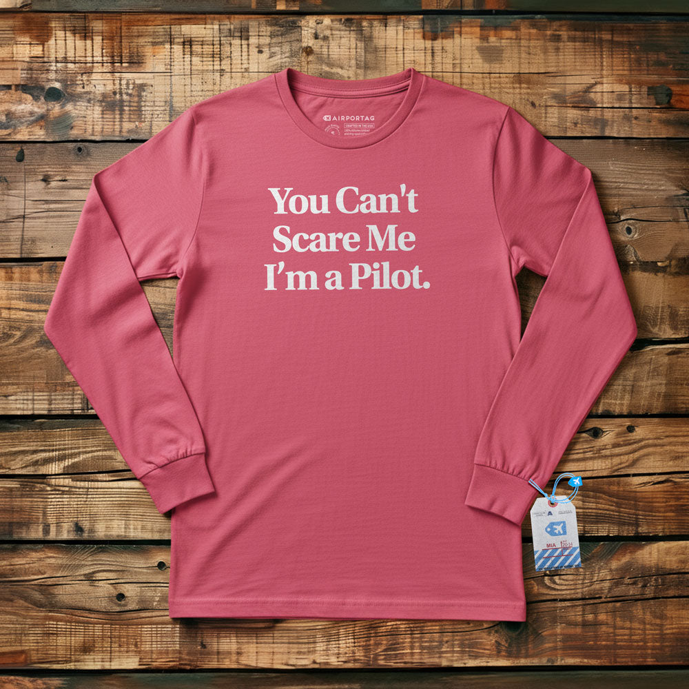 Scare Me Pilot - Long Sleeve T-Shirt