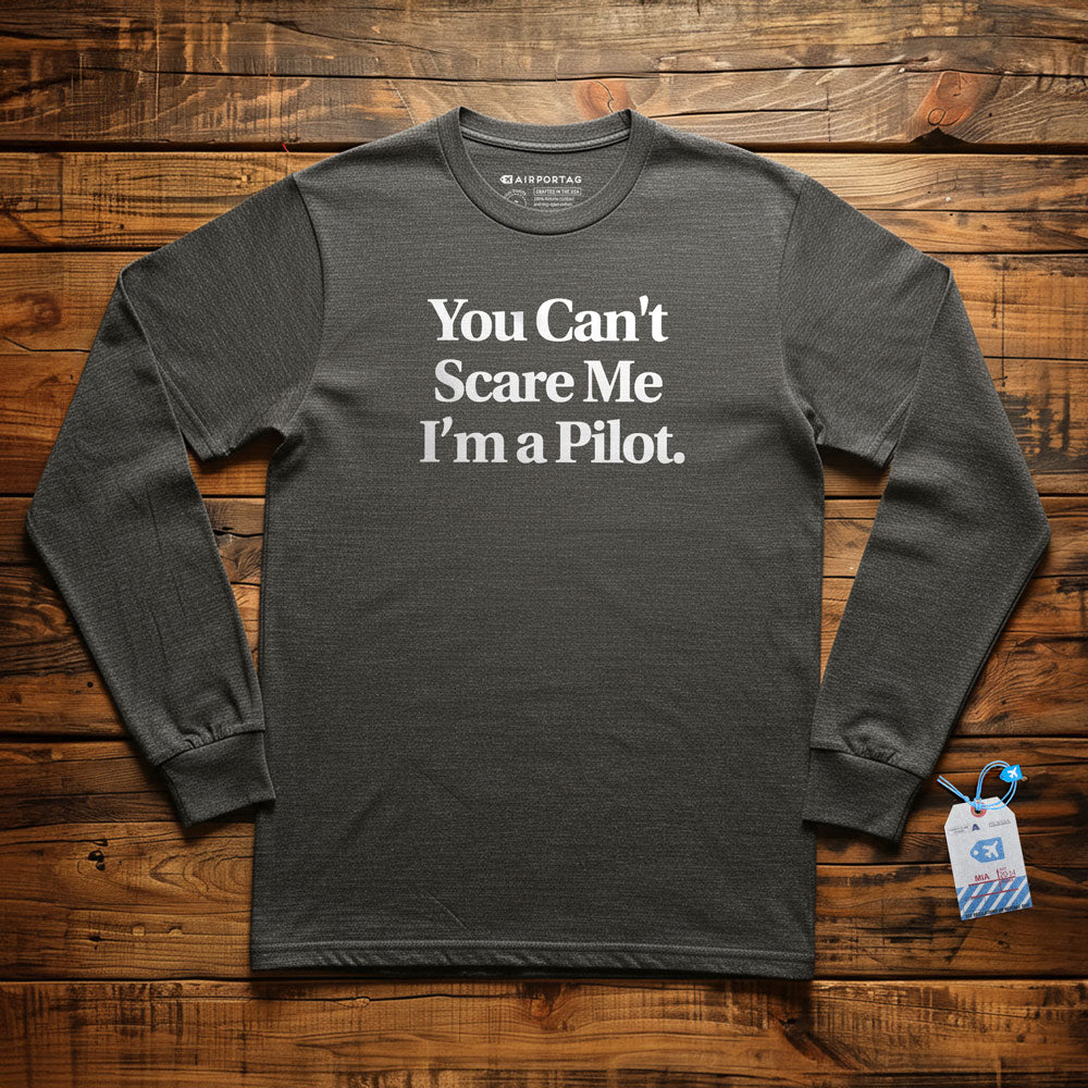 Scare Me Pilot - Long Sleeve T-Shirt