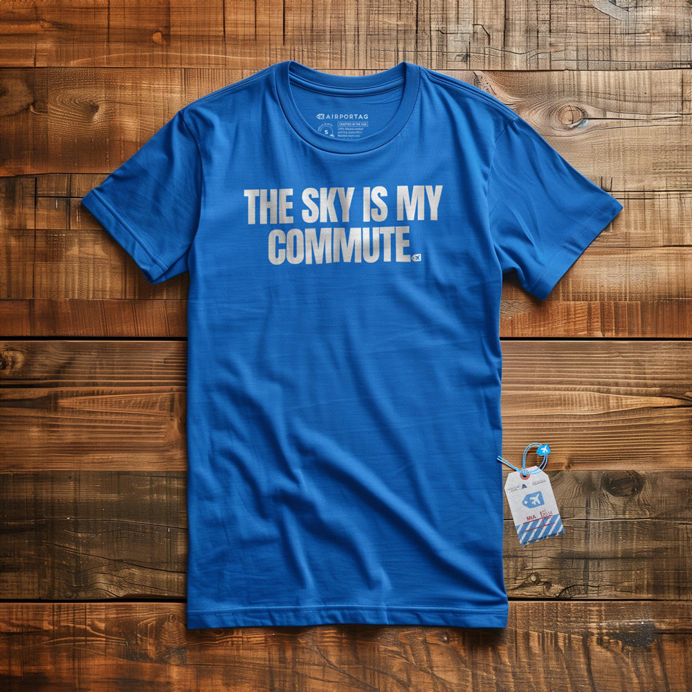 The Sky Is My Commute - T-Shirt