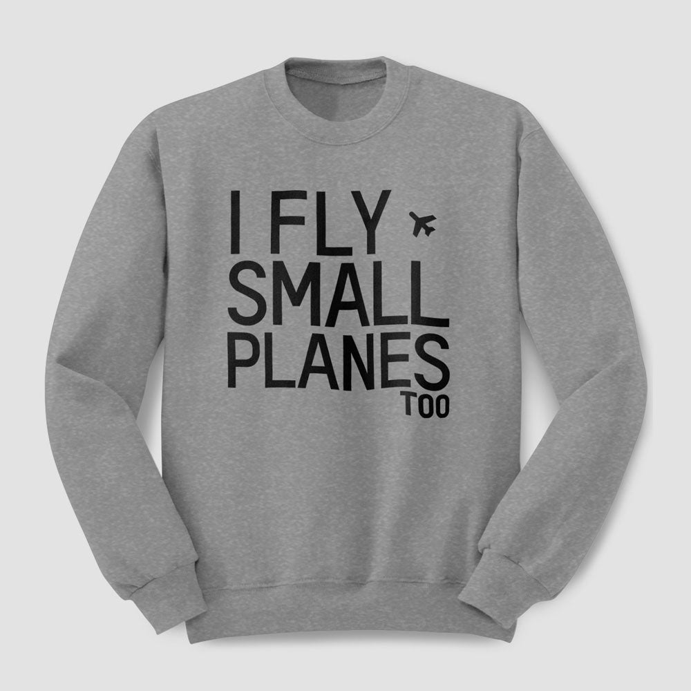 Je vole de petits avions - Sweat-shirt