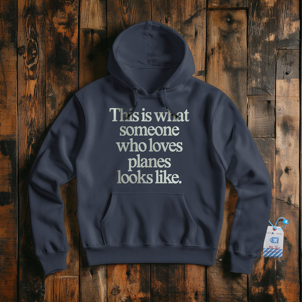 This is what someone who loves planes looks like - Pullover Hoodie