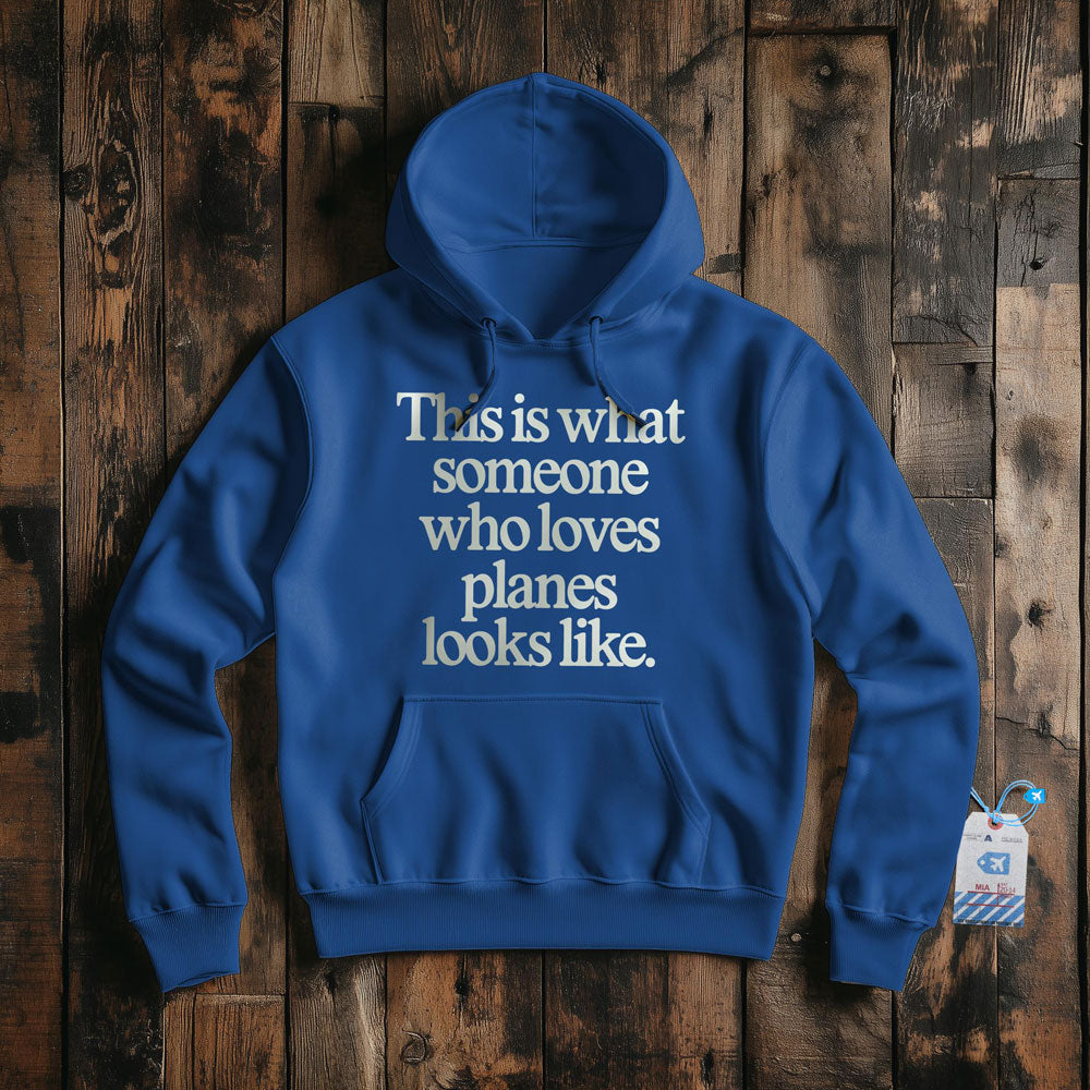 This is what someone who loves planes looks like - Pullover Hoodie