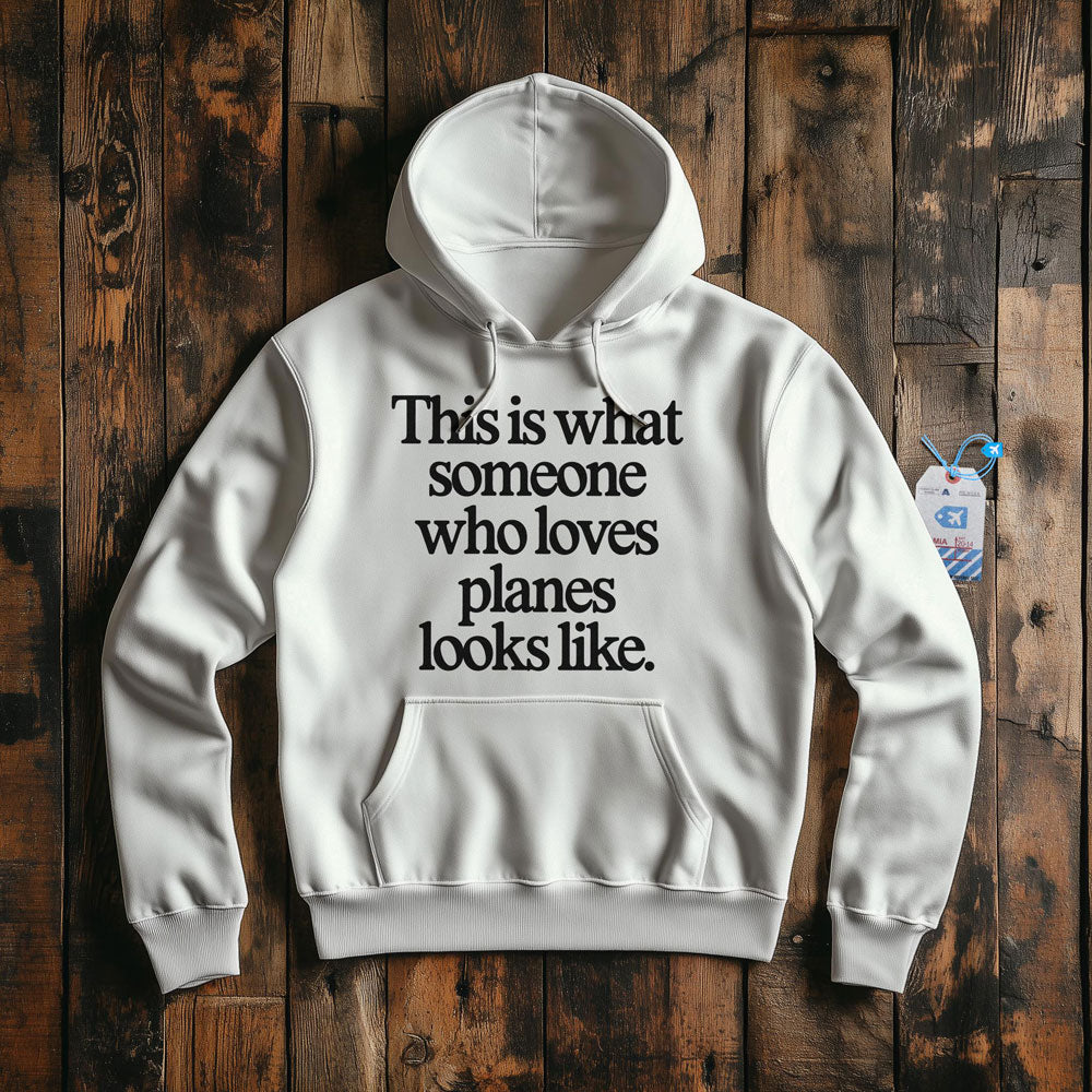 This is what someone who loves planes looks like - Pullover Hoodie