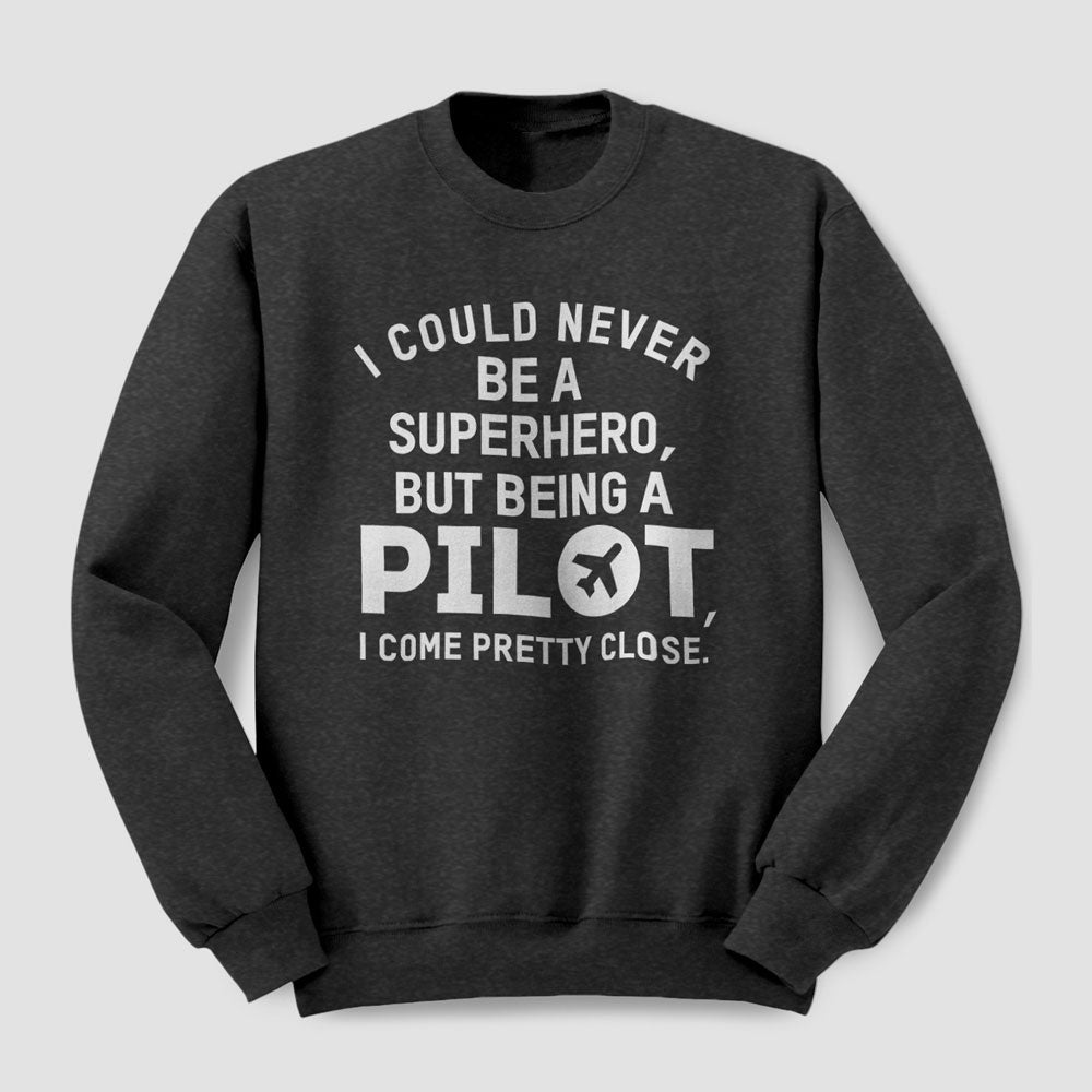 Pilote de super-héros - Sweat-shirt