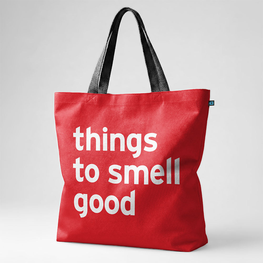 Things To Smell Good - Tote Bag