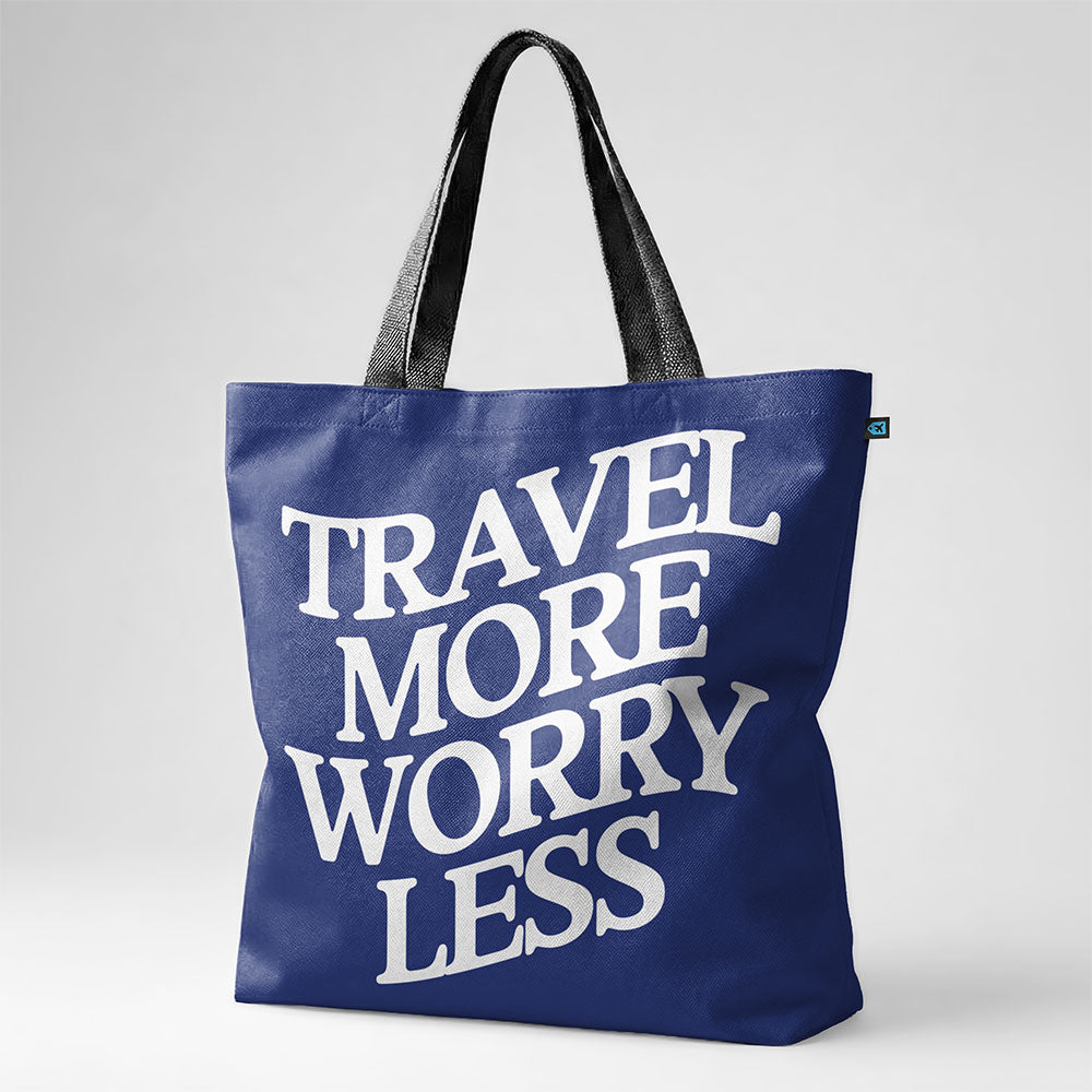 Travel More Worry Less - Tote Bag