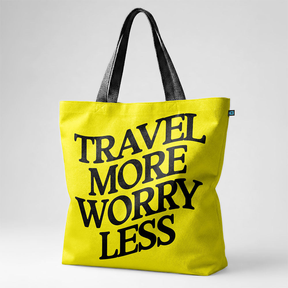 Travel More Worry Less - Tote Bag