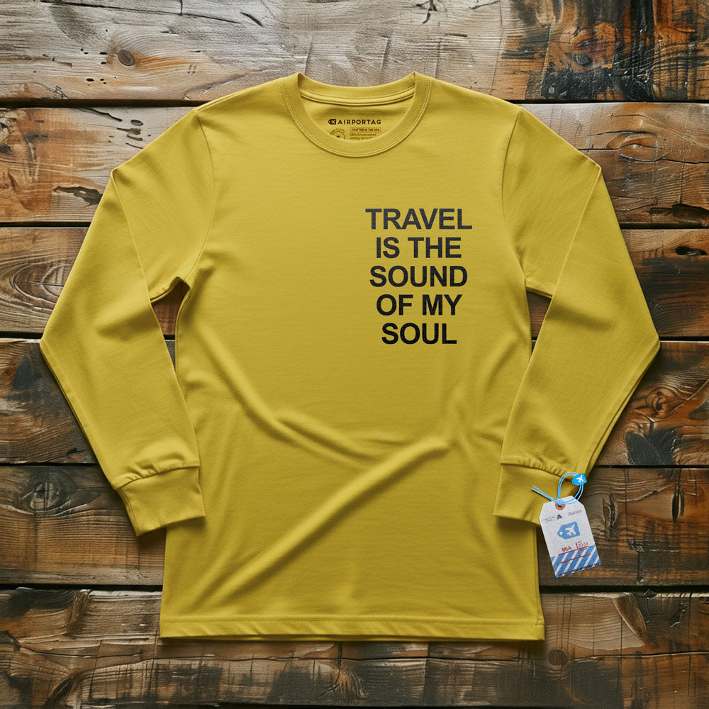 Travel is the Sound of My Soul Pocket - Long Sleeve T-Shirt