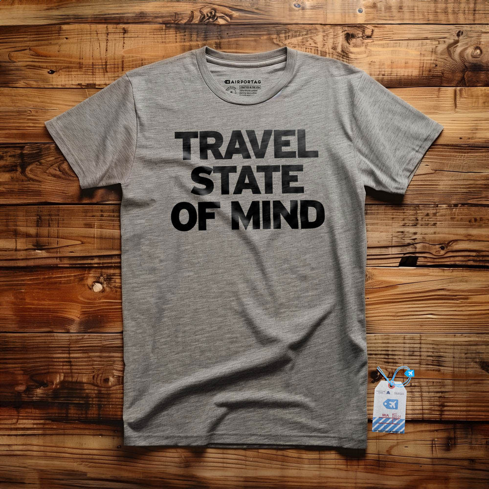 Travel State Of Mind - T-Shirt