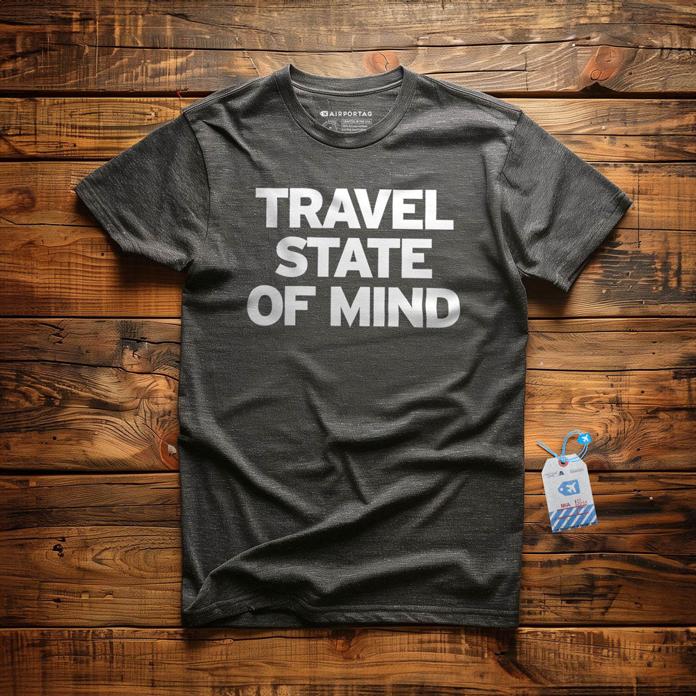 Travel State Of Mind - T-Shirt