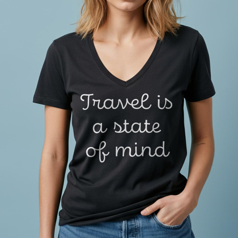 Travel is a state of mind - Women's V-Neck T-Shirt